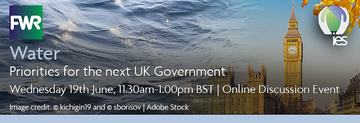 Water fading into UK Parliament with overlaid text: "Water: priorities for the next UK Government, Wednesday 19th June, 11.30am-1.00pm, online discussion event"