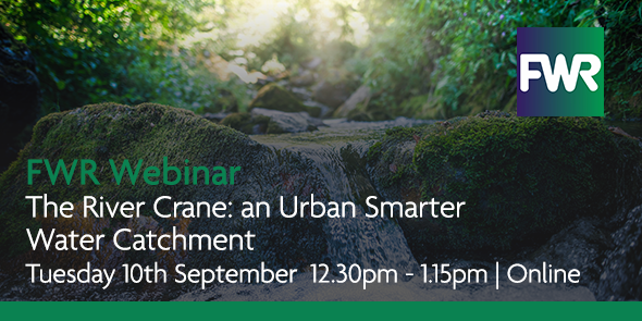 FWR Webinar - The River Crane: an Urban Smarter Water Catchment | www ...